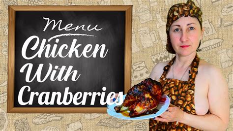 Chicken With Cranberries Chicken Recipes Cooking Chicken Mila Naturist Naturists Kitchen