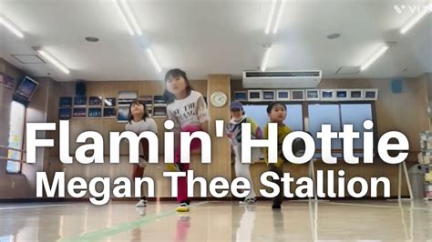 Megan Thee Stallion Flamin Hottie Ayako Choreography Youtube