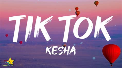 Kesha Tik Tok Lyrics Dont Stop Make It Pop Dj Blow My Speakers Up Youtube