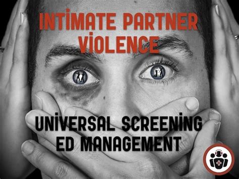 Bce 65 Intimate Partner Violence A Silent Epidemic Emergency