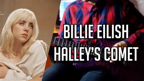 Billie Eilish Halleys Comet Guitar Cover Youtube