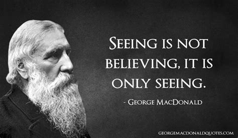 Seeing Is Believing Quote R Buckminster Fuller Quote Seeing Is