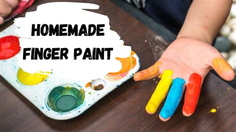 How To Make Non Toxic Finger Paint At Home Youtube