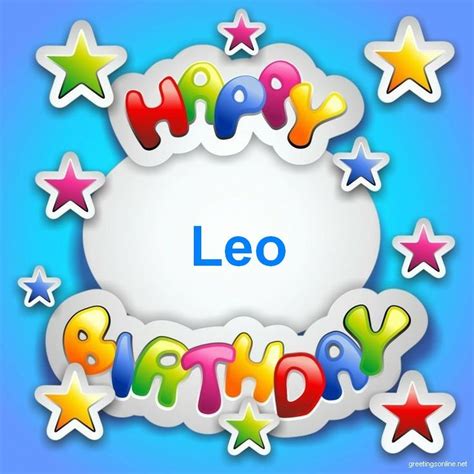 #happy birthday leo #you're amazing and i love you a lot #you're also old #please don't crash your car #kisses you kisses you kisses y #i'm gonna draw u and i'm gonna draw u now. Happy Birthday Leo | Happy birthday larry, Happy birthday melissa, Happy birthday lucy