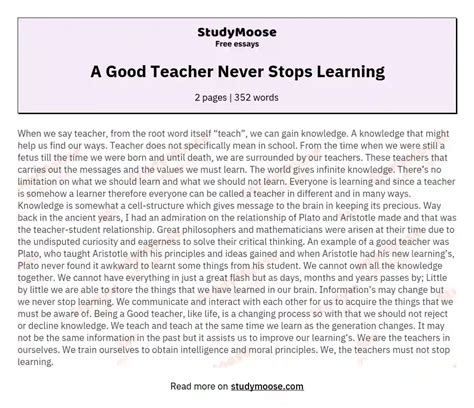 A Good Teacher Never Stops Learning Free Essay Example