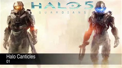 Halo 5 Guardians Soundtrack Halo Canticles Youtube