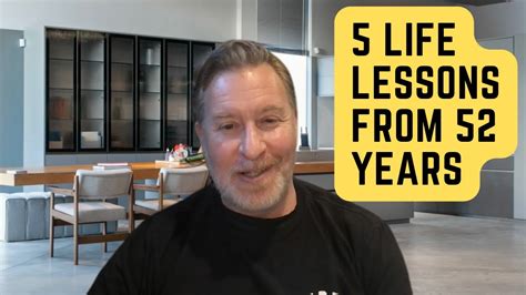 5 Life Lessons From 52 Years Youtube