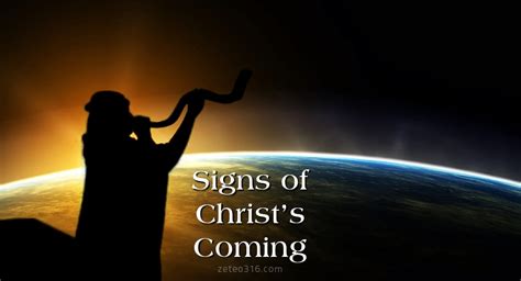 Signs Of Christs Coming Zeteo 316