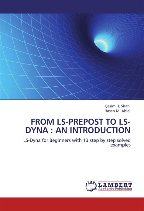 Buy From Ls Prepost To Ls Dyna An Introduction Ls Dyna For Beginners