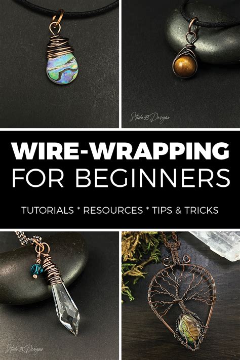 Learn Wire Wrapping Like A Pro Unleash Your Creativity With Our