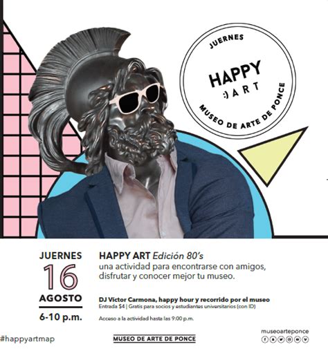 Happy Art En El Museo De Arte De Ponce Huellas Del Futuro