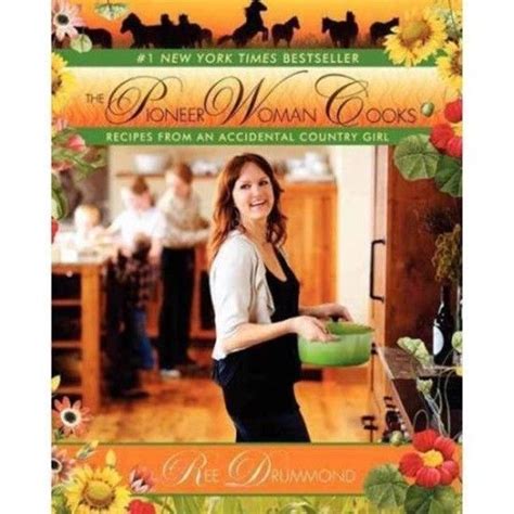 Come and get it!, the 3rd book in this successful series, comes in to save the day. The Pioneer Woman Cooks: Recipes From An Accidental ...