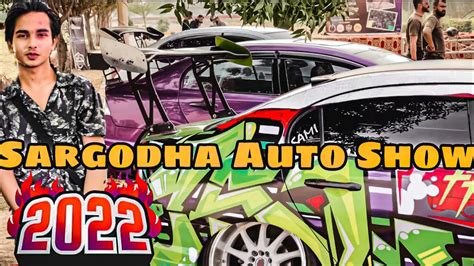 Sargodha Auto Show 2022 Vlog 12 Sherry Baig Youtube
