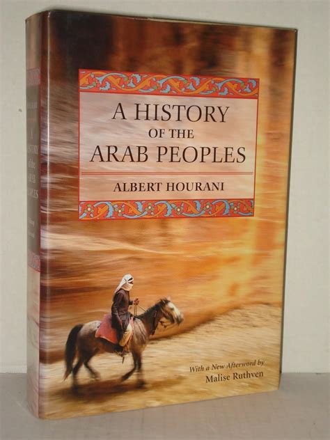 A History Of The Arab Peoples Second Edition Hourani Albert Ruthven
