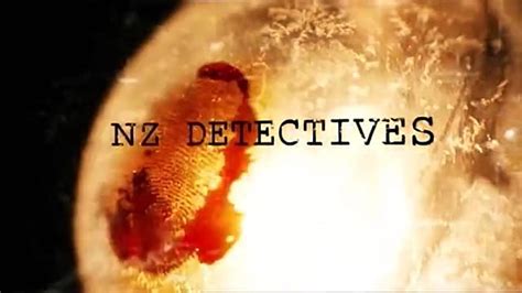 Nz Detectives In Pursuit Of The Truth 2010 Imdb