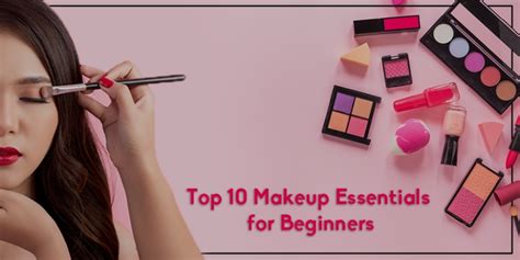 Top 10 Makeup Essentials For Beginners Cabana Catalogs