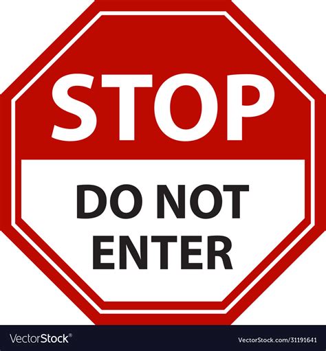Do Not Enter Stop Traffic Sign Royalty Free Vector Image