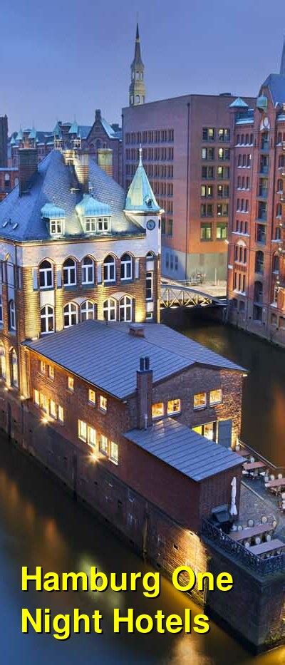The 10 Best Hotels For One Night In Hamburg Germany 3 Star 4 Star