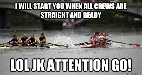 Rowing Memes On Pinterest Chuck Norris Memes Rowing Quotes And