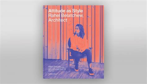 Check spelling or type a new query. "Attitude as Style - Rahel Belatchew, Architect ...