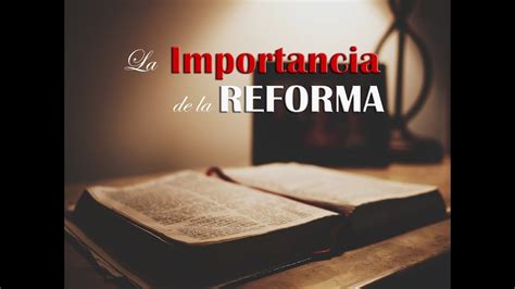 La Importancia De La Reforma Protestante IntroducciÓn ¿qué Es La