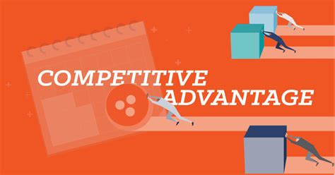 Types Of Competitive Advantage 7 Ideas To Develop Your Business Level