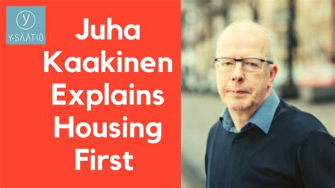 Juha Kaakinen Housing First Is More About Attitude Towards Homelessness Than Finnish Welfare