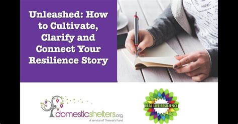 Unleashed How To Cultivate Clarify And Connect Your Resilience Story