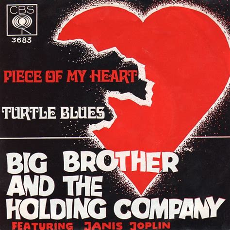 Big Brother And The Holding Company Featuring Janis Joplin Piece Of My Heart Turtle Blues