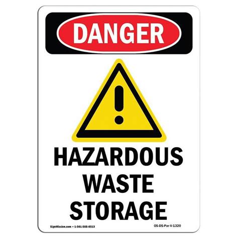 SignMission 7 X 10 In OSHA Danger Sign Hazardous Waste Storage