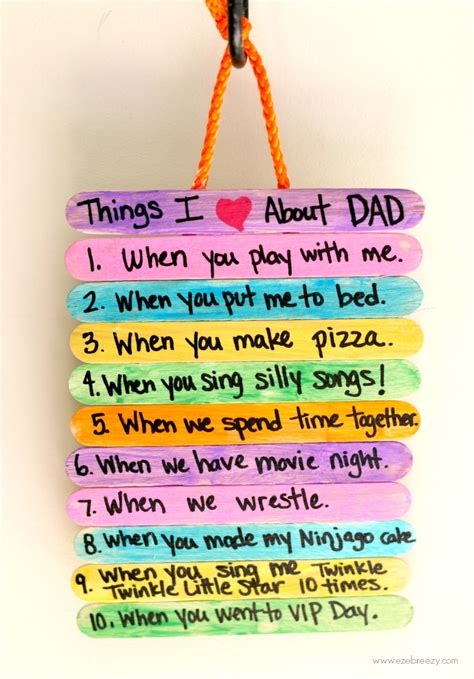 Maybe you would like to learn more about one of these? Father's Day Gift Idea: Top 10 Things I Love About Dad