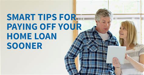 Smart Tips For Paying Off Your Home Loan Sooner Accountplan
