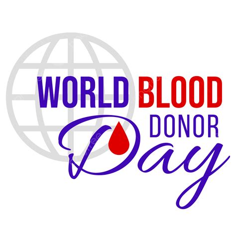 World Blood Donor Day Hd Transparent World Blood Donor Day World