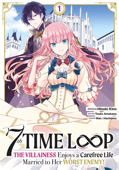 7th Time Loop The Villainess Enjoys A Carefree Life Manga Série