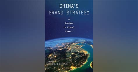 Chinas Grand Strategy