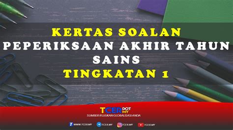 Contoh Kertas Soalan Peperiksaan Sains Darjah 1 2022  NicholastinBerry