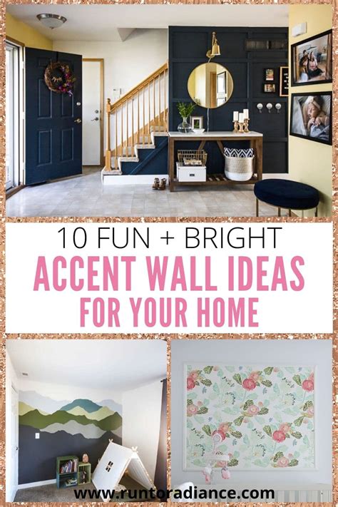10 Fun Accent Wall Ideas Make Your Walls Stand Out Run To Radiance