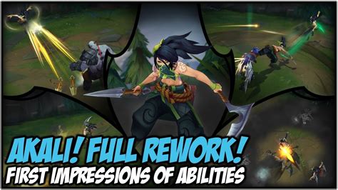 Akali Full Rework First Impressions Of Abilities League Of Legends