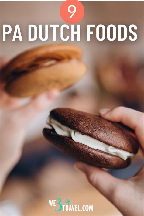 9 Must Try Pa Dutch Foods And Where To Find Them