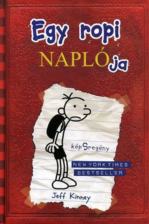 To view video on the page it is not necessary to register. Egy ropi naplója · Jeff Kinney · Könyv · Moly