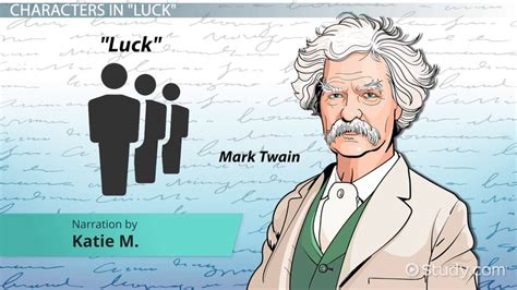 Luck By Mark Twain Setting And Characters Lesson