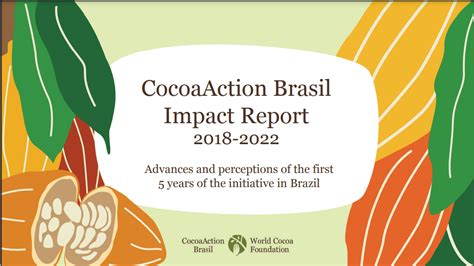 Cocoaaction Brasil Impact Report 2018 2022 World Cocoa Foundation