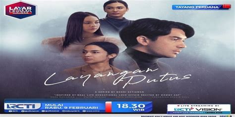 Jadwal Tayang Series Layangan Putus Di Rcti Lengkap Link Nonton Dan Sinopsis