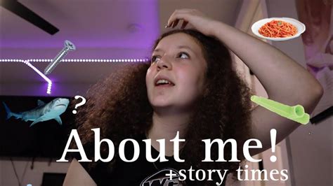 About Me Story Times Youtube