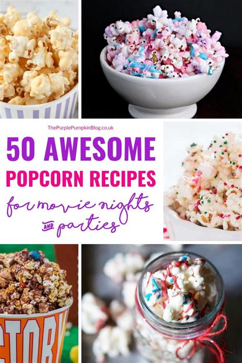 50 Awesome Popcorn Recipes For Movie Nights And Parties Popcorn