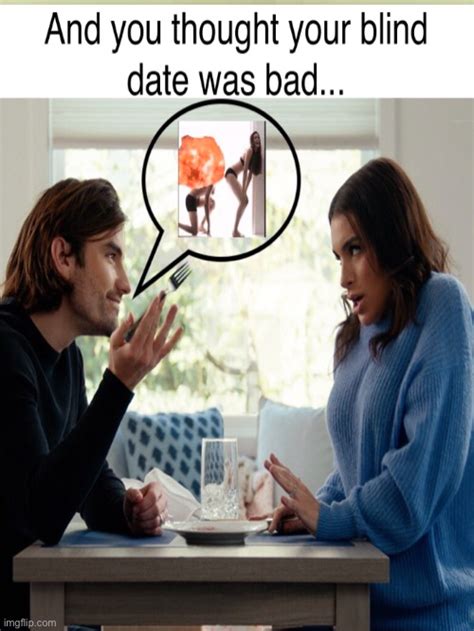 Man Date Meme Photos Cantik