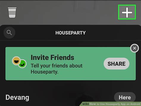 How To Use Houseparty App On Android With Pictures Wikihow