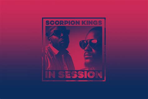 In Session Scorpion Kings Dj Maphorisa And Kabza De Small Music Mixmag