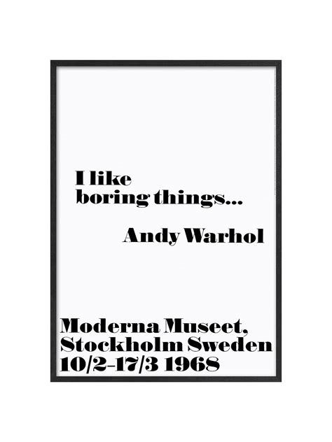 Andy Warhol I Like Boring Things 103 X 73cm At John Lewis And Partners
