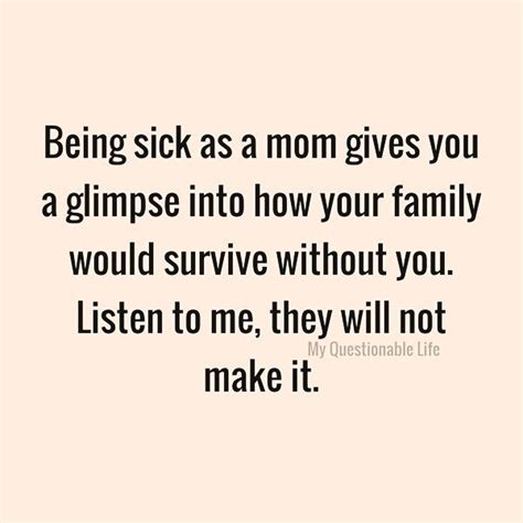 Being Sick As A Mom Gives You A Glimpse Into How Your